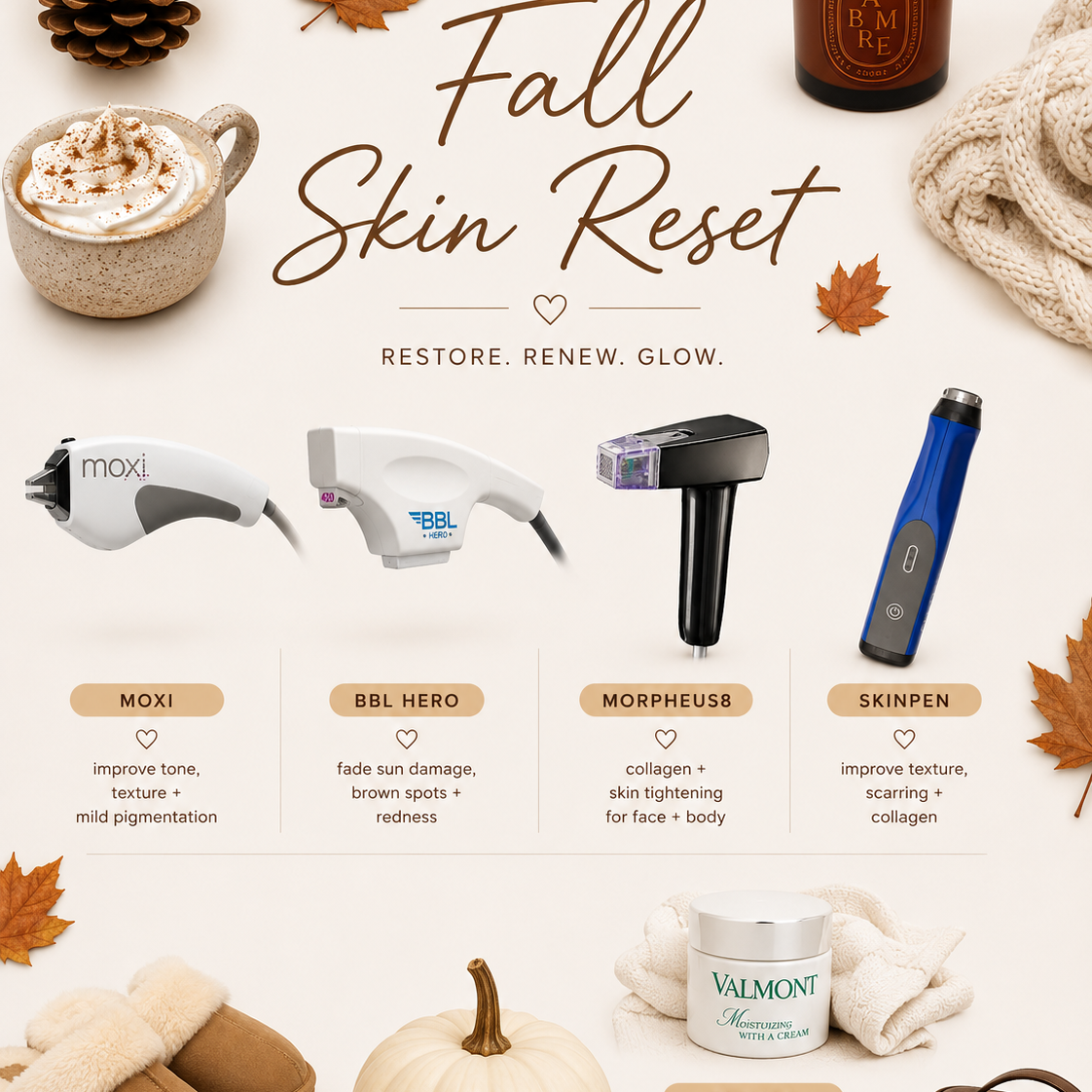 Why Fall is “Skin Season”